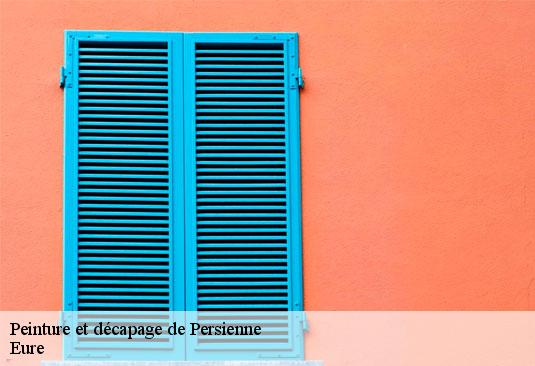 Peinture et décapage de Persienne Eure