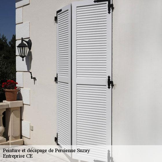 Peinture et décapage de Persienne  suzay-27420 Entreprise CE