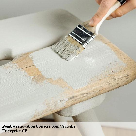 Peintre rénovation boiserie bois  vraiville-27370 Entreprise CE